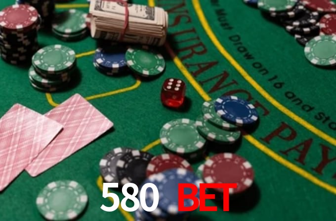 580 bet